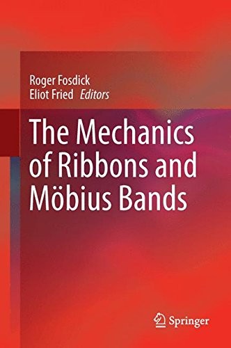 Cover for The Mechanics of Ribbons and Möbius Bands