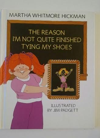 Cover for The reason I'm not quite finished tying my shoes