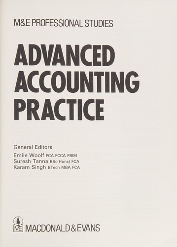 Cover for Advanced Accounting Practice (M&E Professional Studies)