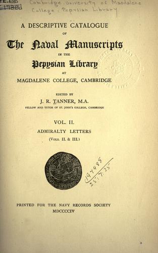 Cover for A descriptive catalogue of the naval manuscripts in the Pepysian Library at Magdalene College, Cambridge.