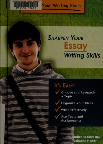 Cover for Sharpen your essay writing skills