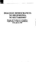 Cover for Dialogo democratico: Ni hegemonia, ni sectarismo 
