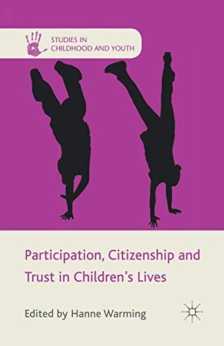 Cover for Participation, Citizenship and Trust in Children's Lives