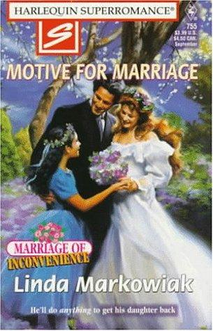 Cover for Motive for Marriage (Marriage of Inconvenience)