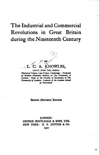 Cover for The Industrial and Commercial Revolutions in Great Britain During the ...