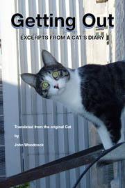 Cover for Getting Out - Excerpts from a Cat's Diary