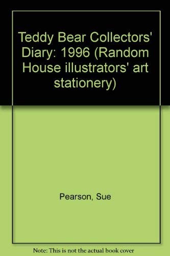 Cover for Sue Pearson's Teddy Bears Coll (Random House Illustrators' Art Stationery)