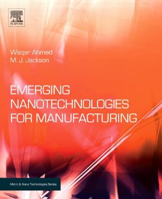 Cover for Emerging Nanotechnologies For Manufacturing
