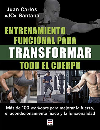Cover for Entrenamiento funcional para transformar todo el cuerpo