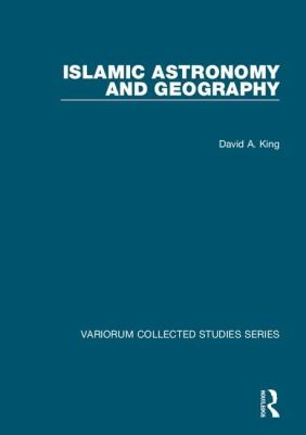 Cover for Islamic Astronomy And Geography
