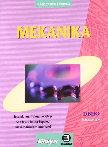 Cover for Batxilergoa 1 - Mekanika 1/2