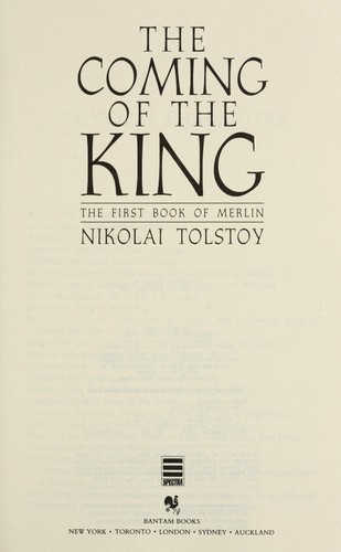 Cover for The coming of the King : the first book of Merlin