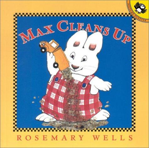 Cover for Max Cleans Up (Max and Ruby)