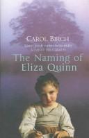 Cover for NAMING OF ELIZA QUINN.