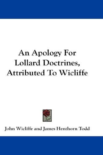 Cover for An Apology For Lollard Doctrines, Attributed To Wicliffe