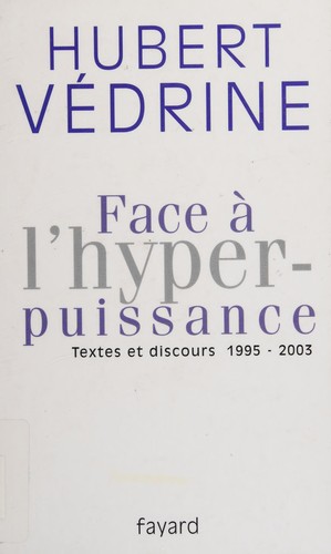 Cover for Face à l'hyperpuissance