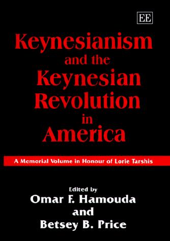 Cover for Keynesianism and the Keynesian Revolution in America