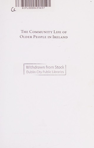 Cover for The community life of older people in Ireland