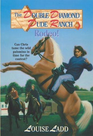 Cover for Double Diamond Dude Ranch #6 - Rodeo (Double Diamond Dude Ranch)
