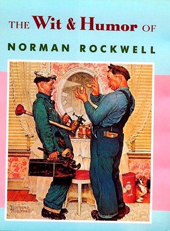 Cover for The Wit & Humor of Norman Rockwell
