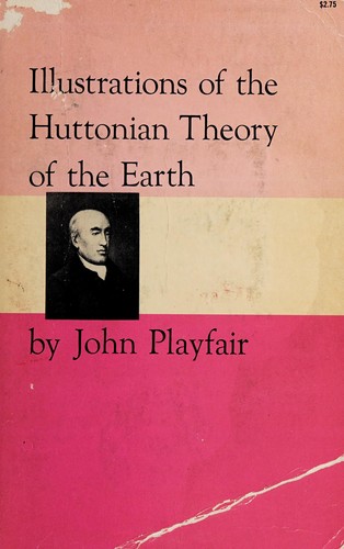 Cover for Illustrations of the Huttonian theory of the earth