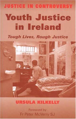 Cover for Youth Justice in Ireland, Tough Lives, Rough Justice