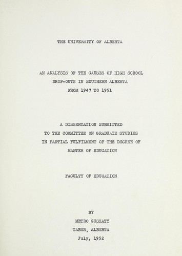 Cover for An analysis of the causes of high school drop-outs in southern Alberta from 1947 to 1951