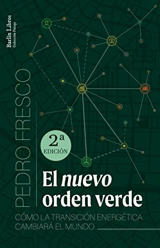 Cover for El nuevo orden verde [2a ED.]