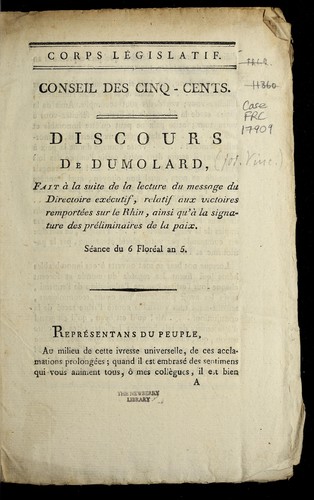 Cover for Discours de Dumolard, fait a   la suite de la lecture du message du Directoire exe cutif, relatif aux victoires remporte es sur le Rhin, ainsi qu'a   la signature des pre liminaires de la paix