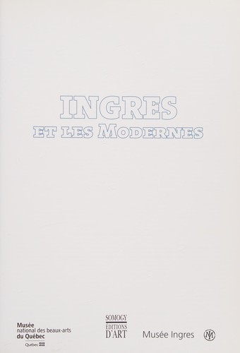 Cover for Ingres et les modernes.