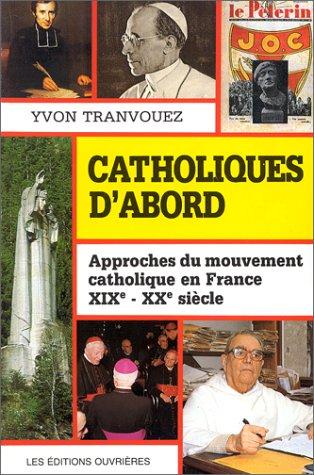 Cover for Catholiques d'abord