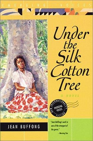 Cover for Under the Silk Cotton Tree