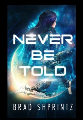 Cover for Never Be Told