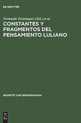Cover for Constantes y fragmentos del pensamiento luliano