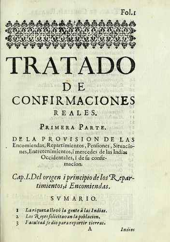 Cover for Tratado de confirmaciones reales de encomiendas, oficios i casos, en que se requieren para las Indias Occidentales ...