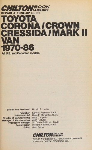 Cover for Chilton's repair & tune-up guide, Toyota Corona, Crown, Cressida, Mark II, Van, 1970-86