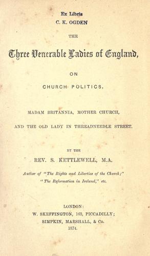 Cover for The three venerable ladies of England on church politics: Madam Britannia, Mother Church, and the Old Lady in Threadneedle Street.