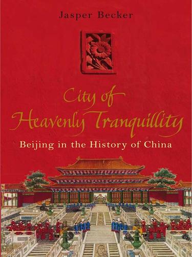 Cover for City of Heavenly Tranquillity