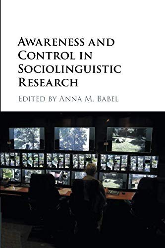 Cover for Awareness and Control in Sociolinguistic Research