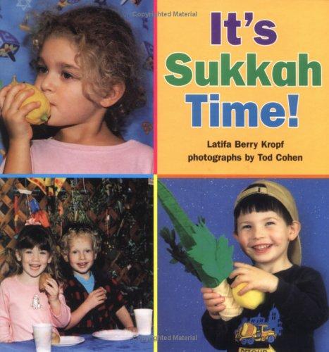 Cover for It's Sukkah Time! (Sukkot & Simchat Torah)