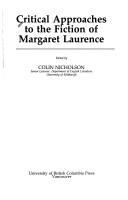 Cover for Critical approaches to the fiction of Margaret Laurence