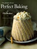 Cover for The simple art of perfect baking