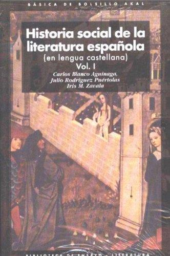 Cover for Historia Social De La Literatura Espanola / Social History of Spanish Literature (Basica De Bolsillo / Basic Pocket)