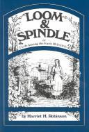 Cover for Loom and spindle