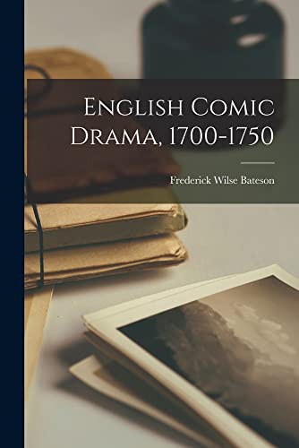 Cover for English Comic Drama, 1700-1750
