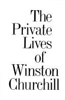 Cover for The private lives of Winston Churchill