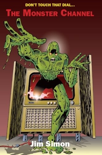 Cover for The Monster Channel