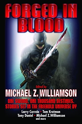 Cover for Forged in Blood (Freehold)