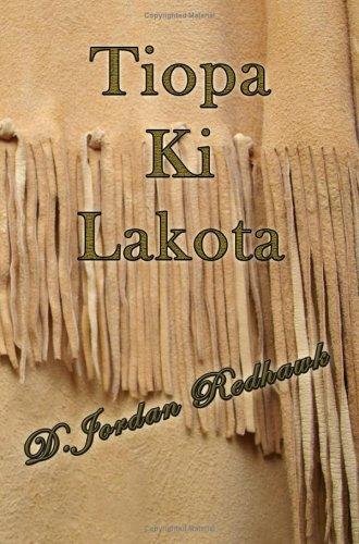 Cover for Tiopa Ki Lakota