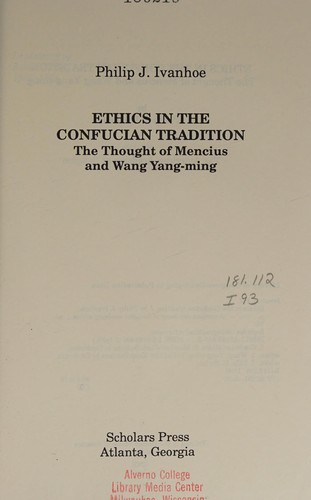 Cover for Ethics in the Confucian tradition